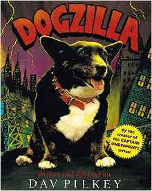Dogzilla by Dav Pilkey